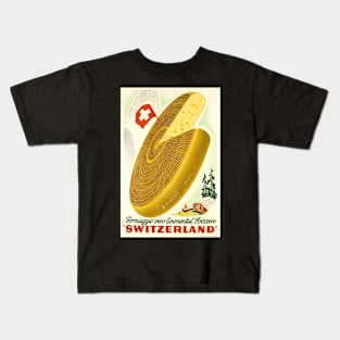 Formaggio vero Emmental Svizzero,Switzerland, Food Poster Kids T-Shirt